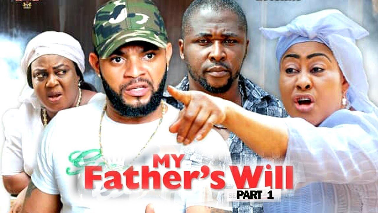 MY FATHER'S WILL (PART 1) - Latest Nollywood Movie 2019 | stagatv