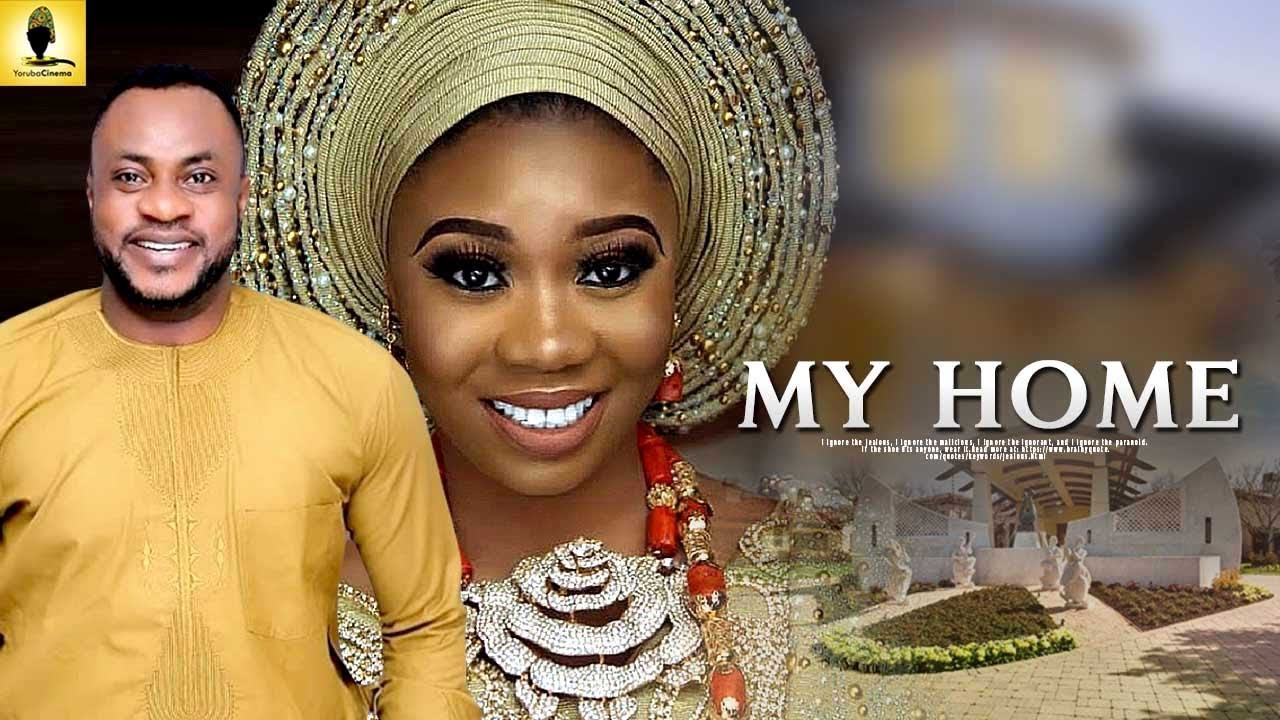 my-home-latest-yoruba-movie-2019-mp4-stagatv