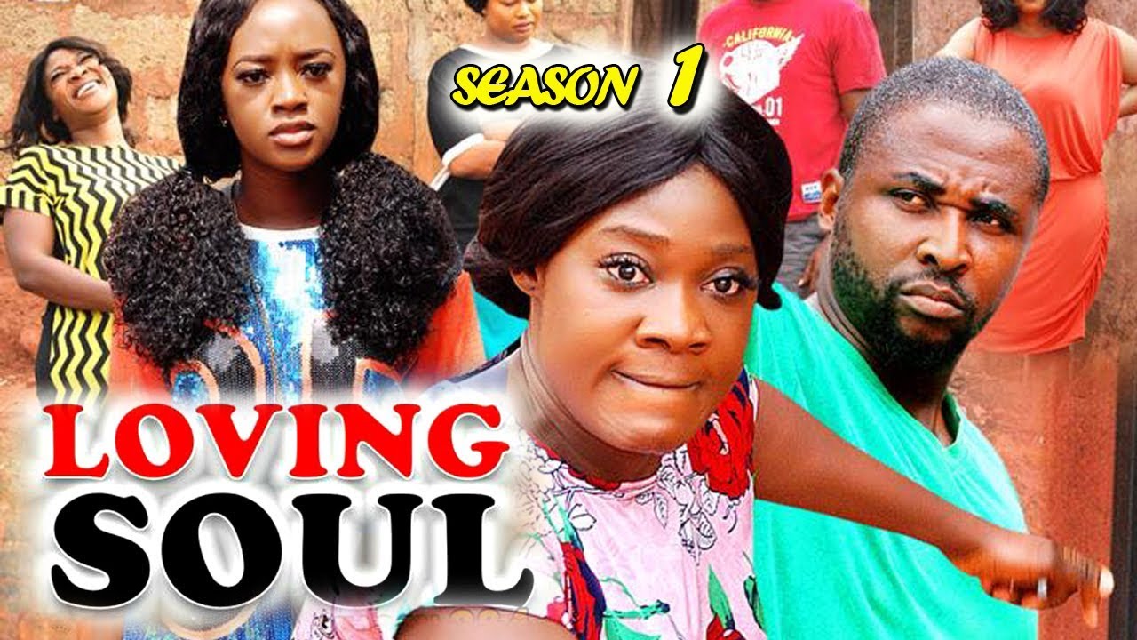 LOVING SOUL SEASON 1 - Nollywood Movie 2019 | stagatv