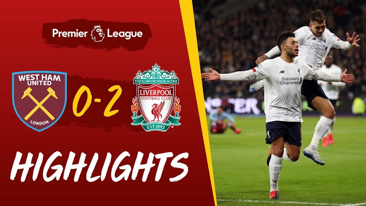 West Ham Vs Liverpool 02 Goals and Full Highlights 2020