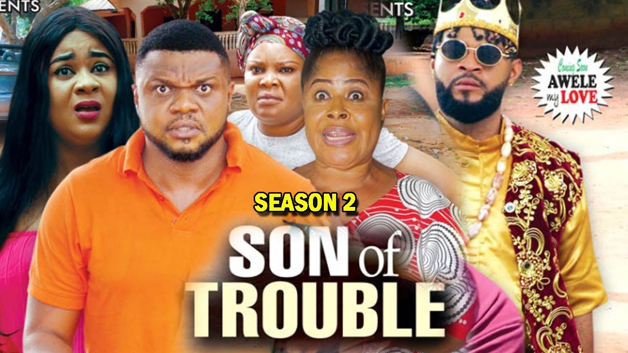 SON OF TROUBLE SEASON 2 - Nollywood Movie 2020 | StagaTV