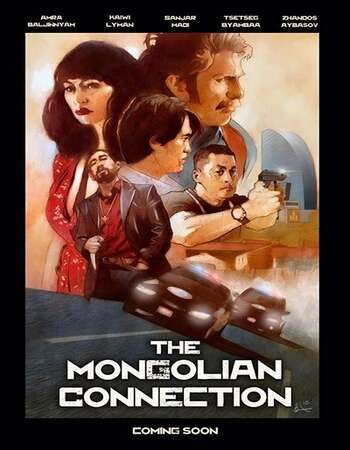 The Mongolian Connection 2020 Full Movie Download Stagatv   The Mongolian Connection 2020 