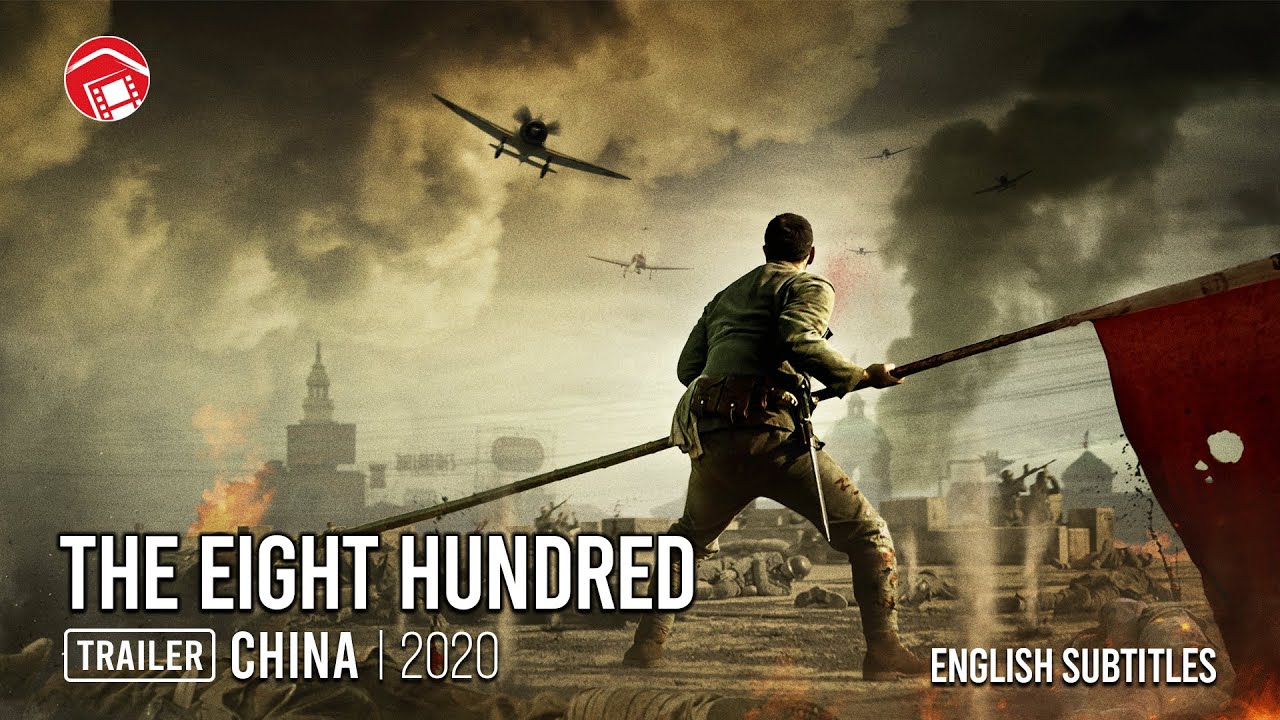 The Eight Hundred (2020) | Full Chinese Movie Download ...